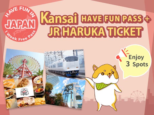 單程票特別版（LIMITED EDITION）「關西機場站→大阪・新大阪站」＆「Have Fun in Kansai Pass 1 Week Free Pass (3 facilities)」套票 - 大阪